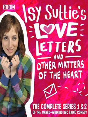 cover image of Isy Suttie's Love Letters & Other Matters of the Heart